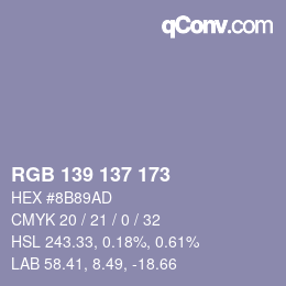 カラーコード: RGB 139 137 173 | qconv.com