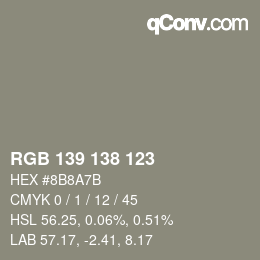 Código de color: RGB 139 138 123 | qconv.com