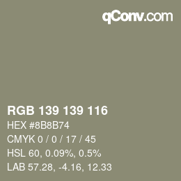 Code couleur: RGB 139 139 116 | qconv.com