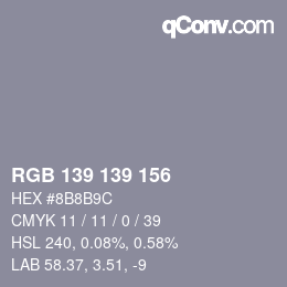 Farbcode: RGB 139 139 156 | qconv.com