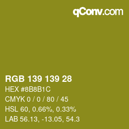 Color code: RGB 139 139 28 | qconv.com