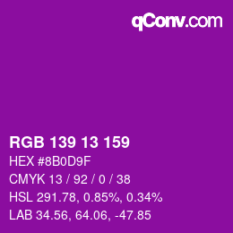 Farbcode: RGB 139 13 159 | qconv.com