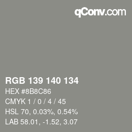 Farbcode: RGB 139 140 134 | qconv.com