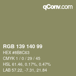 カラーコード: RGB 139 140 99 | qconv.com