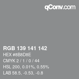 カラーコード: RGB 139 141 142 | qconv.com