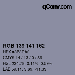 Color code: RGB 139 141 162 | qconv.com