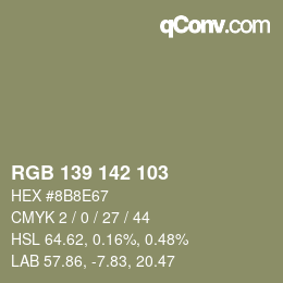 カラーコード: RGB 139 142 103 | qconv.com