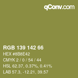 カラーコード: RGB 139 142 66 | qconv.com