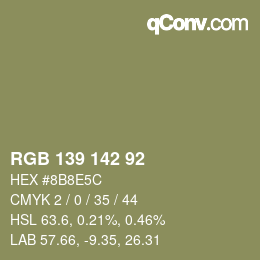 カラーコード: RGB 139 142 92 | qconv.com