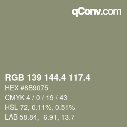 カラーコード: RGB 139 144.4 117.4 | qconv.com