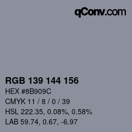カラーコード: RGB 139 144 156 | qconv.com