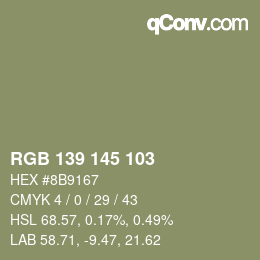Color code: RGB 139 145 103 | qconv.com