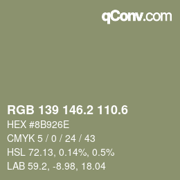 カラーコード: RGB 139 146.2 110.6 | qconv.com