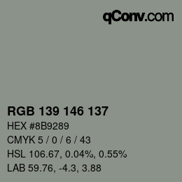 Farbcode: RGB 139 146 137 | qconv.com