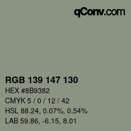 カラーコード: RGB 139 147 130 | qconv.com