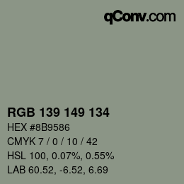 颜色代码: RGB 139 149 134 | qconv.com
