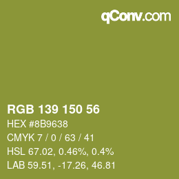 カラーコード: RGB 139 150 56 | qconv.com