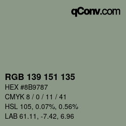 Color code: RGB 139 151 135 | qconv.com