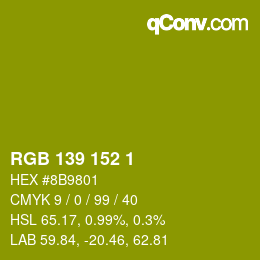 Color code: RGB 139 152 1 | qconv.com