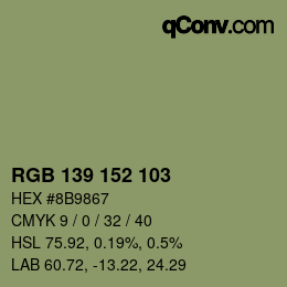 颜色代码: RGB 139 152 103 | qconv.com