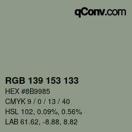 Código de color: RGB 139 153 133 | qconv.com