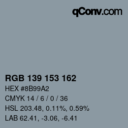 Color code: RGB 139 153 162 | qconv.com