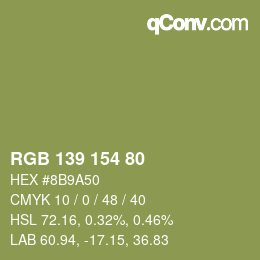 カラーコード: RGB 139 154 80 | qconv.com