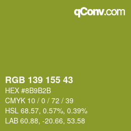 Color code: RGB 139 155 43 | qconv.com