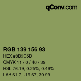 Color code: RGB 139 156 93 | qconv.com