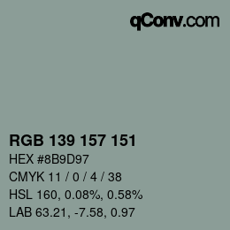 Código de color: RGB 139 157 151 | qconv.com