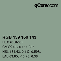 カラーコード: RGB 139 160 143 | qconv.com