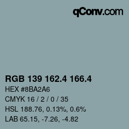 カラーコード: RGB 139 162.4 166.4 | qconv.com