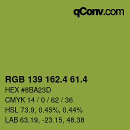 カラーコード: RGB 139 162.4 61.4 | qconv.com