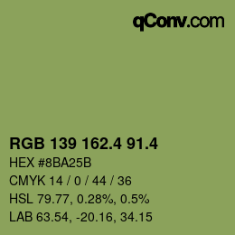 カラーコード: RGB 139 162.4 91.4 | qconv.com