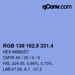 カラーコード: RGB 139 162.8 231.4 | qconv.com