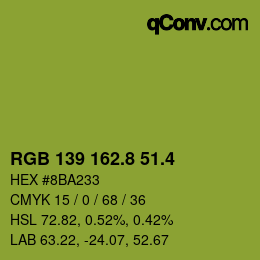 カラーコード: RGB 139 162.8 51.4 | qconv.com