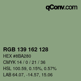 カラーコード: RGB 139 162 128 | qconv.com