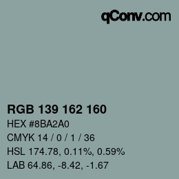 Color code: RGB 139 162 160 | qconv.com