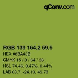 カラーコード: RGB 139 164.2 59.6 | qconv.com