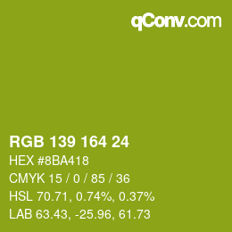 カラーコード: RGB 139 164 24 | qconv.com