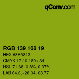 Color code: RGB 139 168 19 | qconv.com
