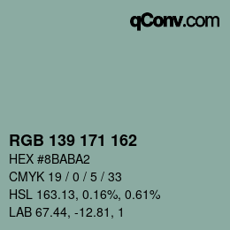 カラーコード: RGB 139 171 162 | qconv.com