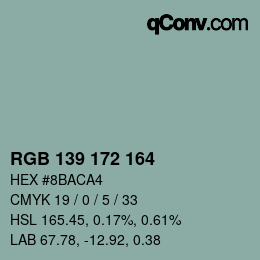 カラーコード: RGB 139 172 164 | qconv.com