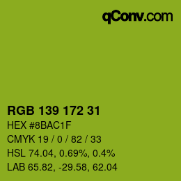 Color code: RGB 139 172 31 | qconv.com