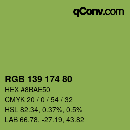 Color code: RGB 139 174 80 | qconv.com
