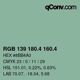 カラーコード: RGB 139 180.4 160.4 | qconv.com