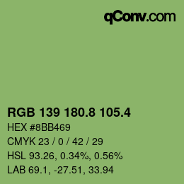 カラーコード: RGB 139 180.8 105.4 | qconv.com