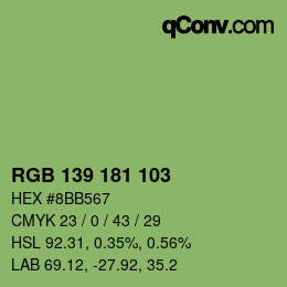カラーコード: RGB 139 181 103 | qconv.com