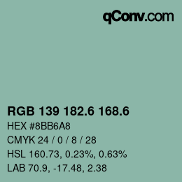 カラーコード: RGB 139 182.6 168.6 | qconv.com