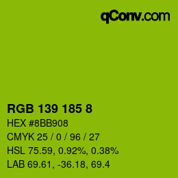 カラーコード: RGB 139 185 8 | qconv.com